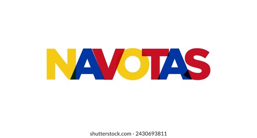 Navotas in the Philippines emblem for print and web. Design features geometric style, vector illustration with bold typography in modern font. Graphic slogan lettering isolated on white background.