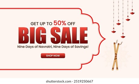 Navratri Big Sale Up to 50parcentage
OFF Nine Days of Savings the large BIG SALE text in red and the cultural elements like diyas and sticks 