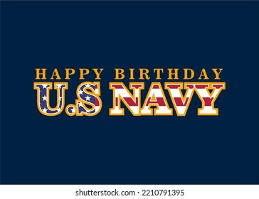 Navy Birthday. Holiday concept. Template for background, banner, card, poster, t-shirt with text inscription. Happy Birthday Navy.