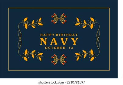 Navy Birthday. Holiday concept. Template for background, banner, card, poster, t-shirt with text inscription. Happy Birthday Navy.