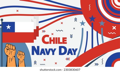 Navy Day Chile vector banner design with retro geometric shapes, Chile flag colors, fist pump icon and typography. Chile Navy Day modern minimal poster illustration background.