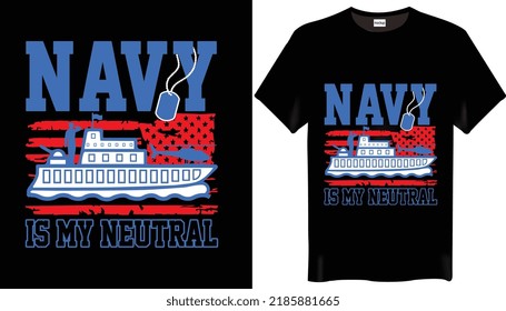 Navy is my neutral Navy T-shirt Design-Vintage T-shirt Design