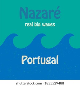 Nazare, Portugal- surfer sticker, label or sign design, vector illustrations