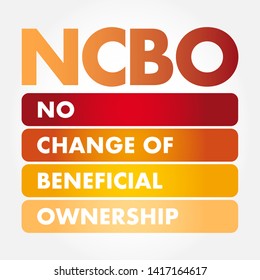 NCBO No Change of Beneficial Ownership acronym - where the assets remain with the same beneficial owner when transferred, text concept background