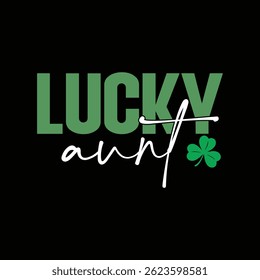 Ne Lucky Aunt T-Shairt Design