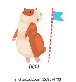 Near English Language Preposition of Place and Cute Hamster Character, Educational Visual Material for Children Education Vector Illustration