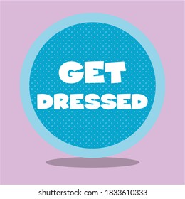 Neat and Tidy Girls Get Dressed Vector Illustration