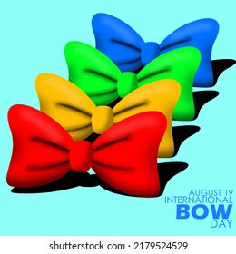 Neatly arranged multicolored bows with bold text on a light blue background, International Bow Day August 19