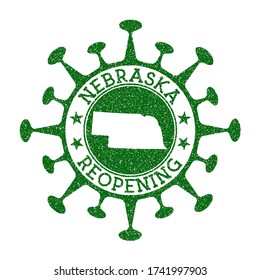 Nebraska Reopening Stamp. Green round badge of us state with map of Nebraska. Us state opening after lockdown. Vector illustration.