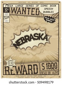 Nebraska - United States of America. Retro poster in style of times the Wild West.
 Comic speech bubble with speed lines and 3D explosion.