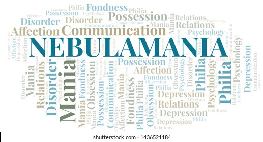 Nebulamania word cloud. Type of mania, made with text only.