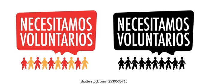 Necesitamos voluntarios, voluntários necessários em espanhol