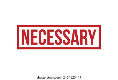Necessary Rubber Stamp Seal Vector