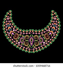 Neckline ethnic design. Floral colorful traditional pattern. Vector print with decorative elements and paisley for embroidery, for women's clothing.