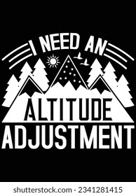 I need an altitude adjustment vector art design, eps file. design file for t-shirt. SVG, EPS cuttable design file