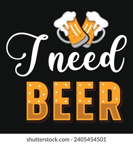 I need beer drinking typography tshirt design 