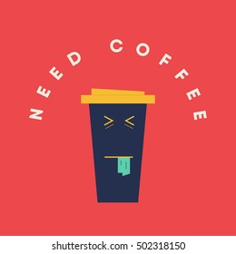 Need coffee concept. Crying coffee mug. emotion and mood before having coffee. coffee mug character. vector illustration.