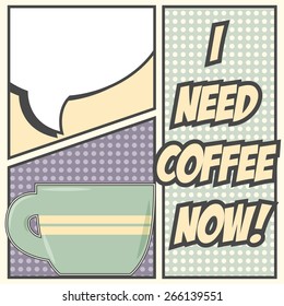 I need coffee, illustration in vector format