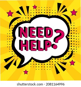 Need help? in comic pop art style. Need help? brainy game word. Comic book explosion with text Need help? Vector bright cartoon illustration in retro pop art style. 