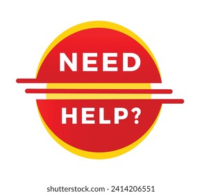 Need help, banner, label,  icon. Design for announcement or advertising. Flat style vector sign.
