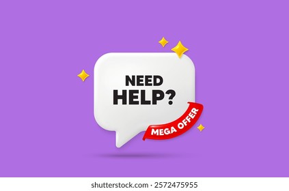 Need help chat speech bubble. Mega offer flag ribbon. Need help tag. Support service sign. Faq information symbol. 3d sparkle stars speech bubble. Vector