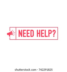 Need Help Megaphone Labels