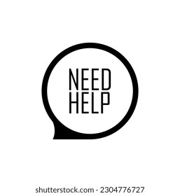 need help sign on white background