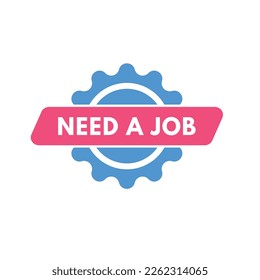 Necesita un botón de texto de trabajo. Necesita botones Web de etiqueta de icono de signo de trabajo