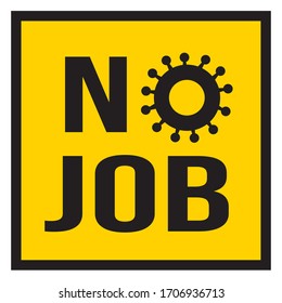 ์Unemployed, Need money, lost job due to the coronavirus pandemic