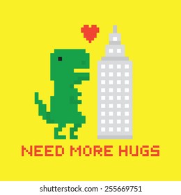 Need more hugs T-rex and  skyscraper vector card