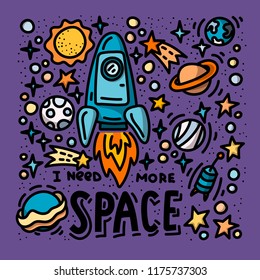 I need more space doodles and lettering. Cartoon hand drawn rocket and planets poster design. Stock vector