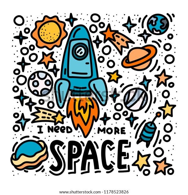 Need More Space Doodles Lettering Cartoon Stock Vector (Royalty Free ...