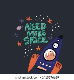 Need more space handwritten phrase, lettering