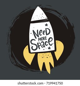 Need more space lettering. Cartoon vector poster design