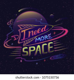 Need more space lettering. Cosmic neon sign, bright signboard, light banner. Space logo, emblem