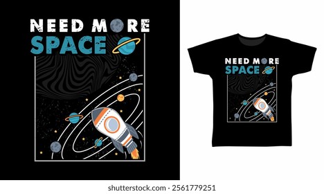 Need more space rocket hand drawn illustration, vector ready for print on t-shirt and other uses.