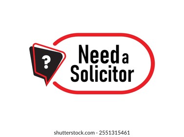 need a solicitor sign on white background