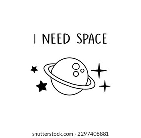 I need space slogan with cute cartoon planet and stars, vector design