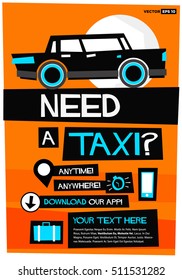 Need A Taxi Anytime Anywhere Poster Template With Text Box and App Download Details (Flat Style Vector Illustration Poster Design)