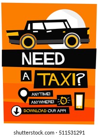 Need A Taxi Anytime Anywhere Poster Template and App Download Details (Flat Style Vector Illustration Poster Design)