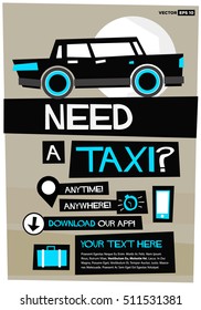 Need A Taxi Anytime Anywhere Poster Template With Text Box and App Download Details (Flat Style Vector Illustration Poster Design)