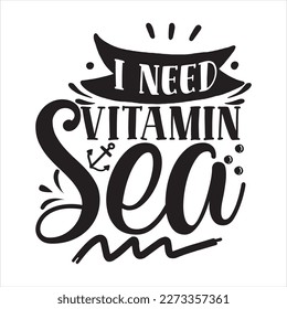 i need vitamin sea lettering poster
