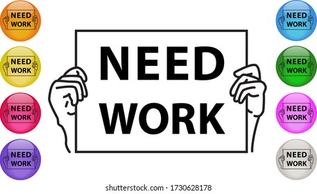Need Work. Hands holding a sign begging for work, for a job. Flat outline icon. Vector illustration EPS 10