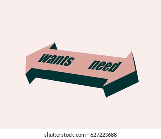 Needs Wants Signs Arrow Text Concept Stock Vector (Royalty Free) 627223688