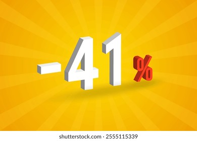 Negative 41% discount 3D text for sells and promotion.