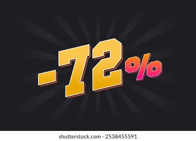 Banner de desconto negativo de 72% com fundo escuro e texto amarelo. -72 por cento de design promocional de vendas.