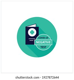 Negative covid19 test flat icon. Note in Health Passport about coronavirus testing. Negative results. Health care. Covid19 concept. Vector illustration