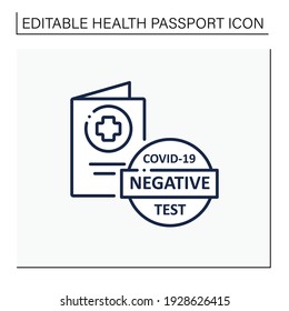 Negative covid19 test line icon. Note in Health Passport about coronavirus testing. Negative results. Health care. Covid19 concept. Isolated vector illustration.Editable stroke