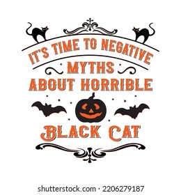 Negative Myths About Horrible Cat, Vintage Halloween SVG Design, Vector File