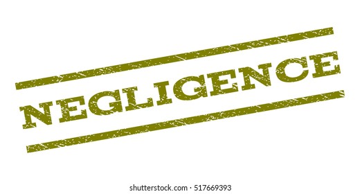 Negligence watermark stamp. Text caption between parallel lines with grunge design style. Rubber seal stamp with scratched texture. Vector color ink imprint on a white background.